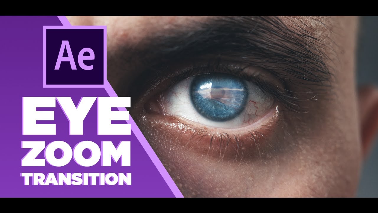 Еye Zoom Effect in AFTER EFFECTS - Transition Tutorial 2023