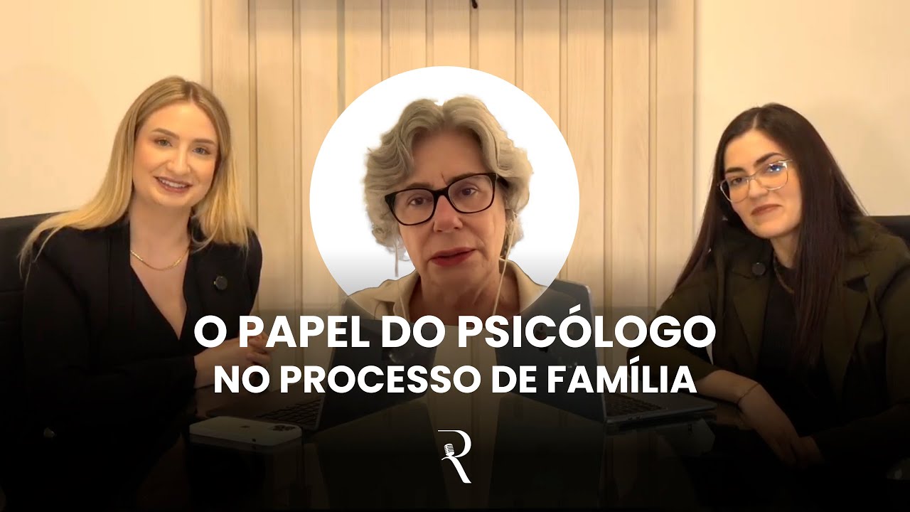 O papel do psicólogo no processo de família. Diálogo com Sandra Baccara. Ep. 06.
