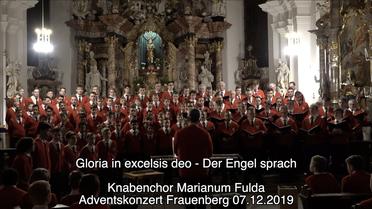Adventstür 18: Gloria in excelsis deo - Knabenchor Marianum Fulda - Adventskonzert Frauenberg 2019