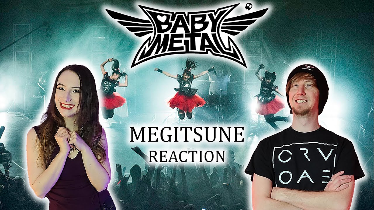 BABYMETAL - MEGITSUNE Reaction