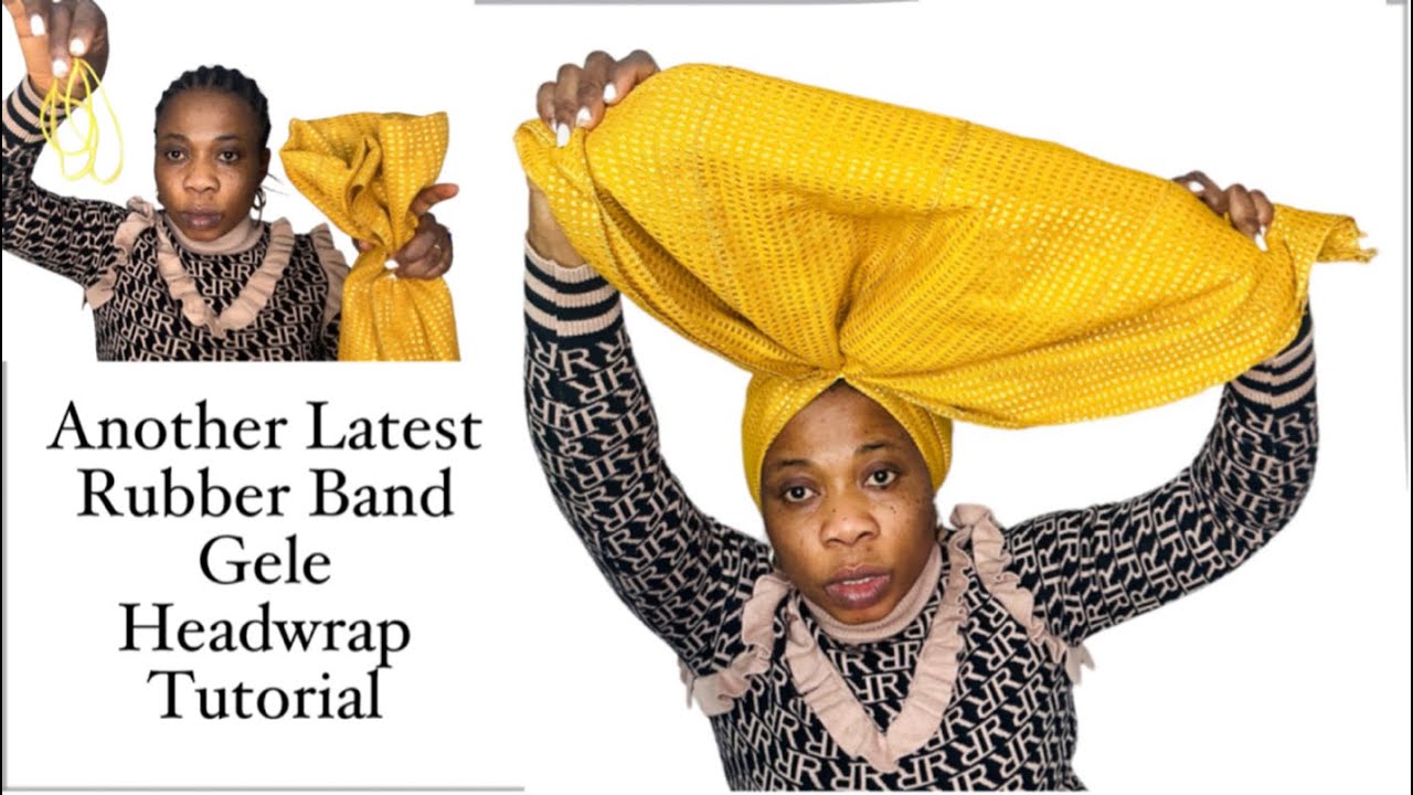 Another Latest Quick Rubber Band Gele Headwrap