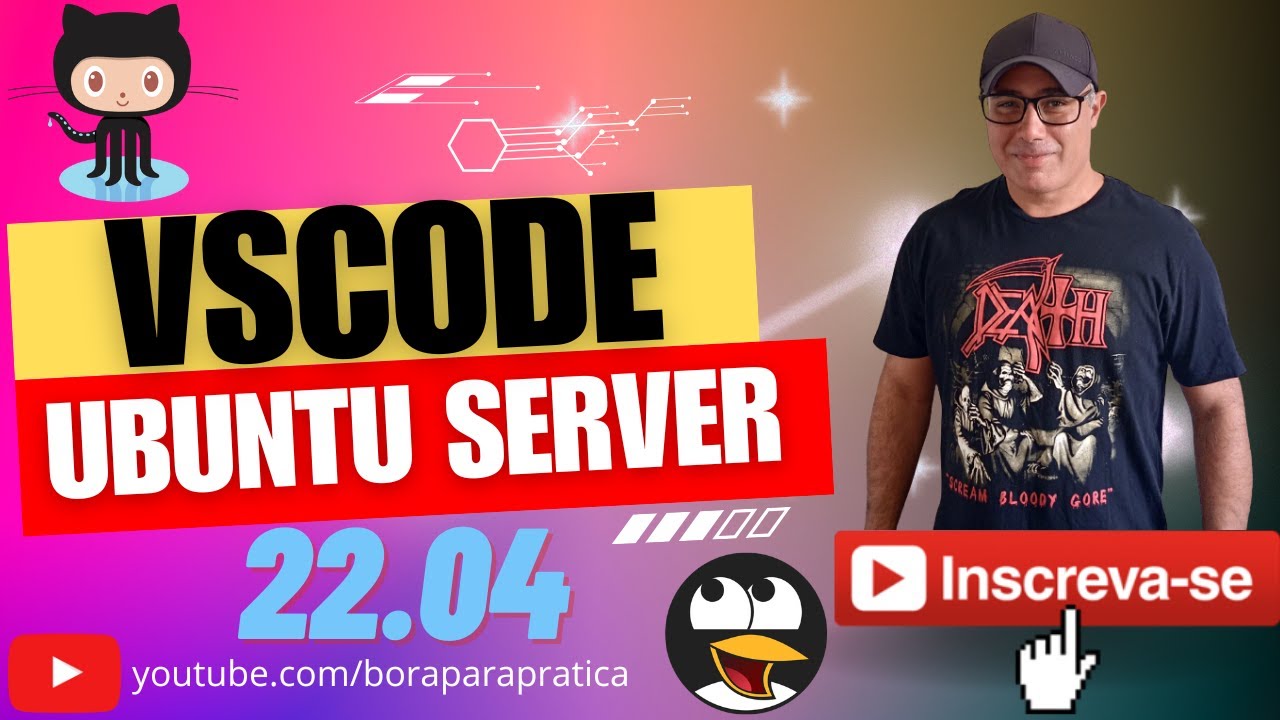 🤩🤩 Integração do Visual Studio Code VSCode no Ubuntu Server 22.04 do Projeto Bora para Prática 🤩🤩