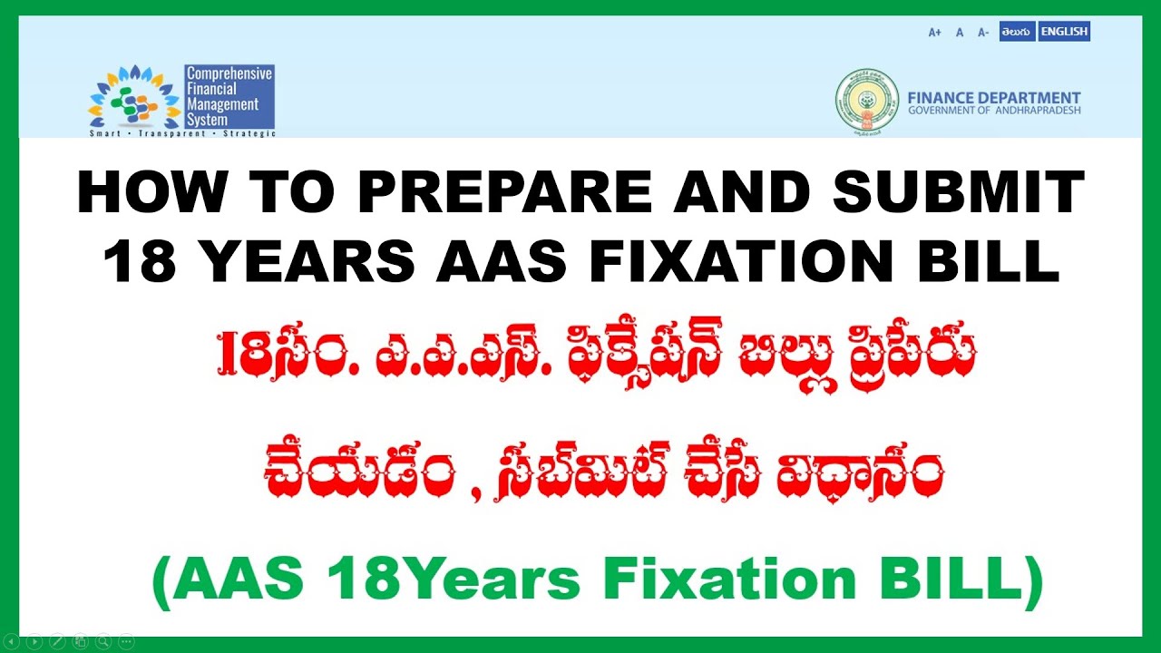 HOW TO PREPARE AND SUBMIT 18 YEARS AAS PAY FIXATION BILL