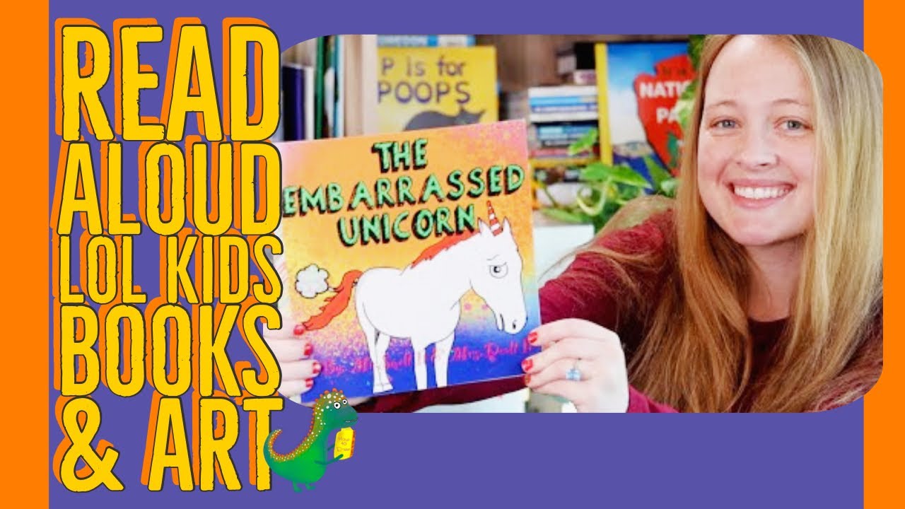 READ ALOUD - THE EMBARRASSED UNICORN A rhyming children's story about life's embarrassing moments