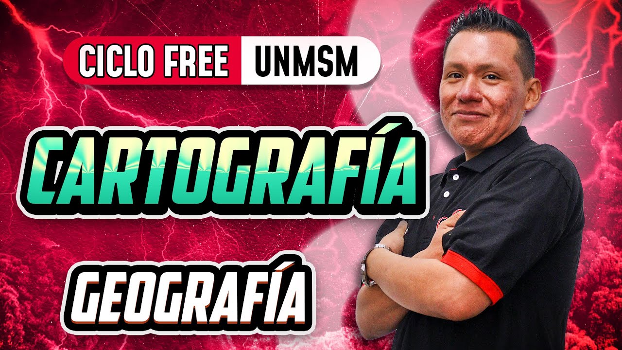 Cartografía 🌎 Geografía [CICLO FREE] | 📢 Full preguntas DECO San Marcos - UNMSM 🧐