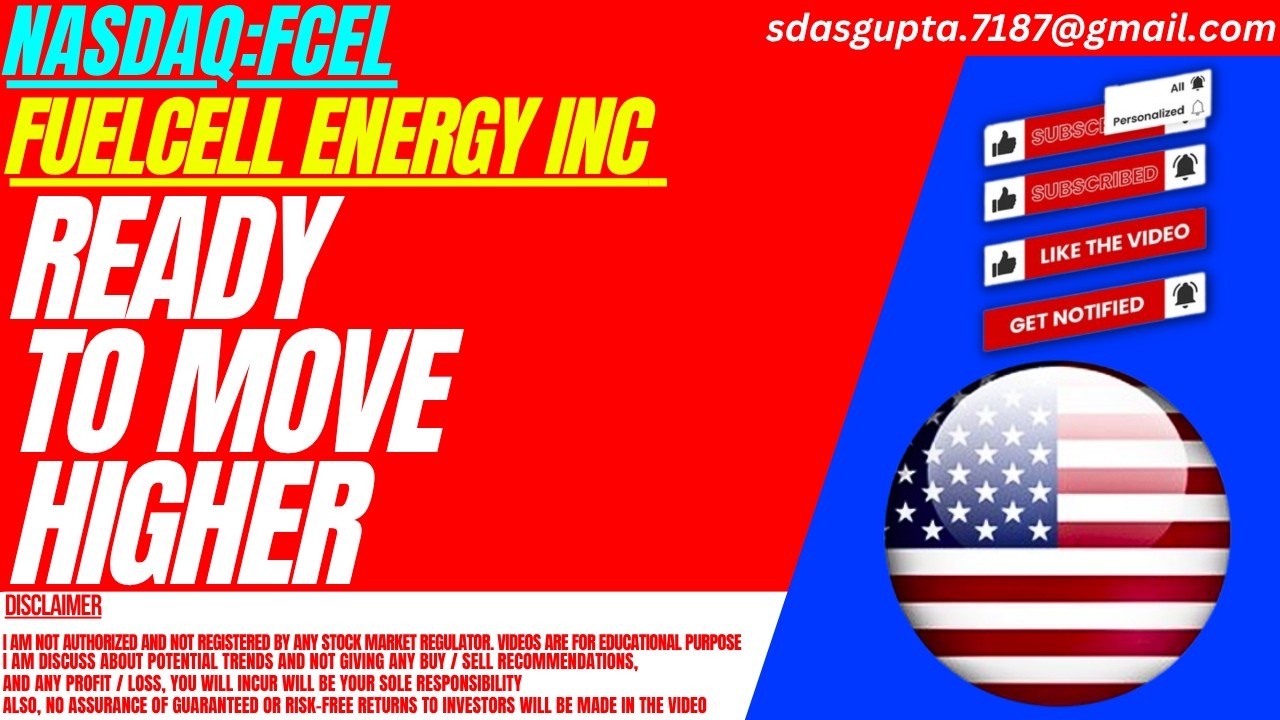 FCEL STOCK : READY TO MOVE HIGHER | FUELCELL ENERGY STOCK