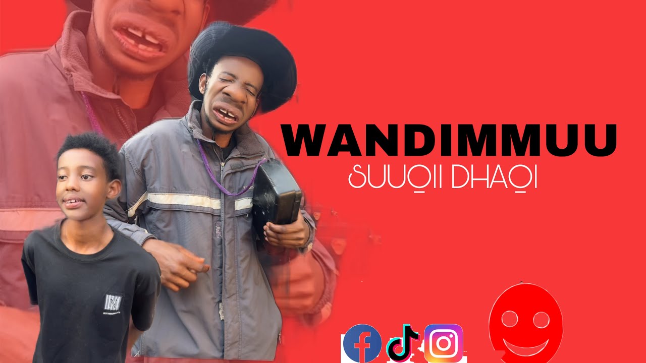 WANDIMMUU _ Suuqii dhaqi / Miinamul