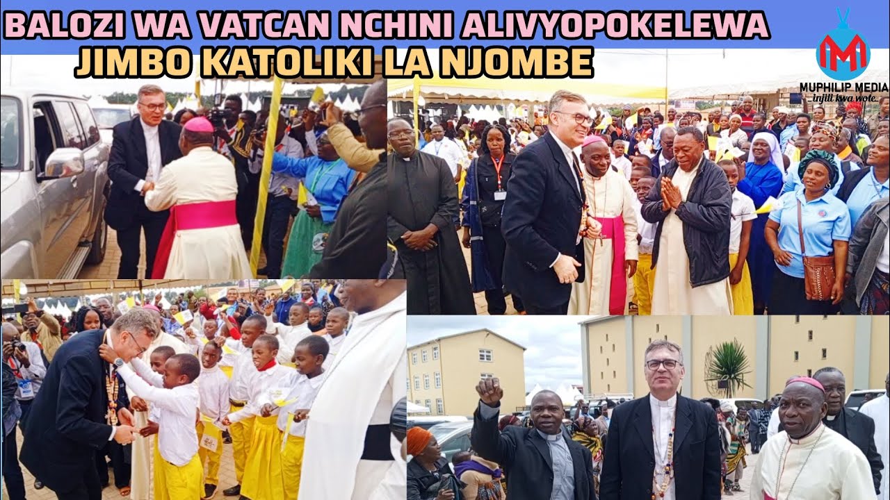 MAPOKEZI YA KIHISTORIA YA BALOZI WA VATCAN NCHINI AKIWASILI JIMBO KATOLIKI LA NJOMBE