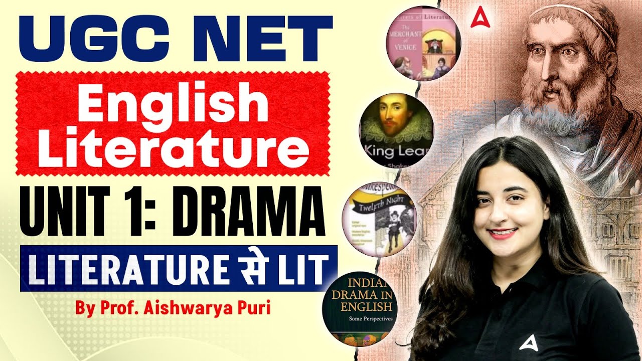 UGC NET English Literature Unit 1 Drama | UGC NET English Drama By Aishwarya Puri