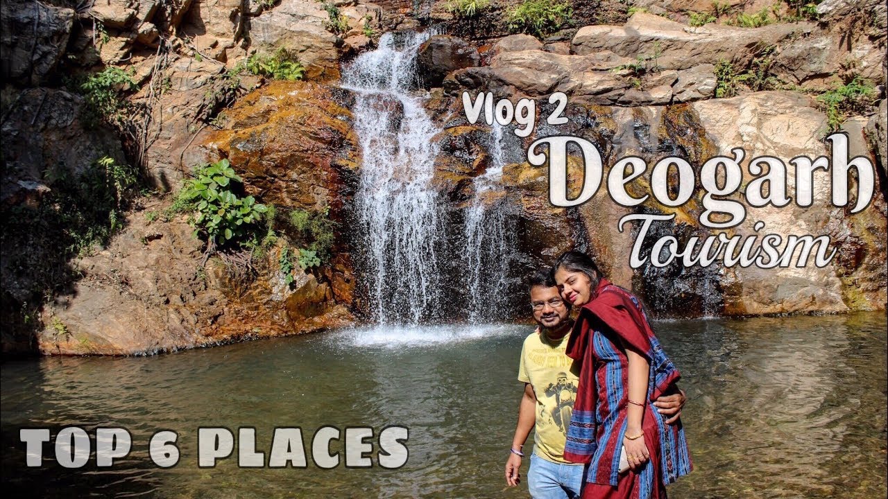 DEOGARH TOURISM: TOP 6 PLACES | TRAVEL GUIDE | ODISHA | Wanderlust On Wheel