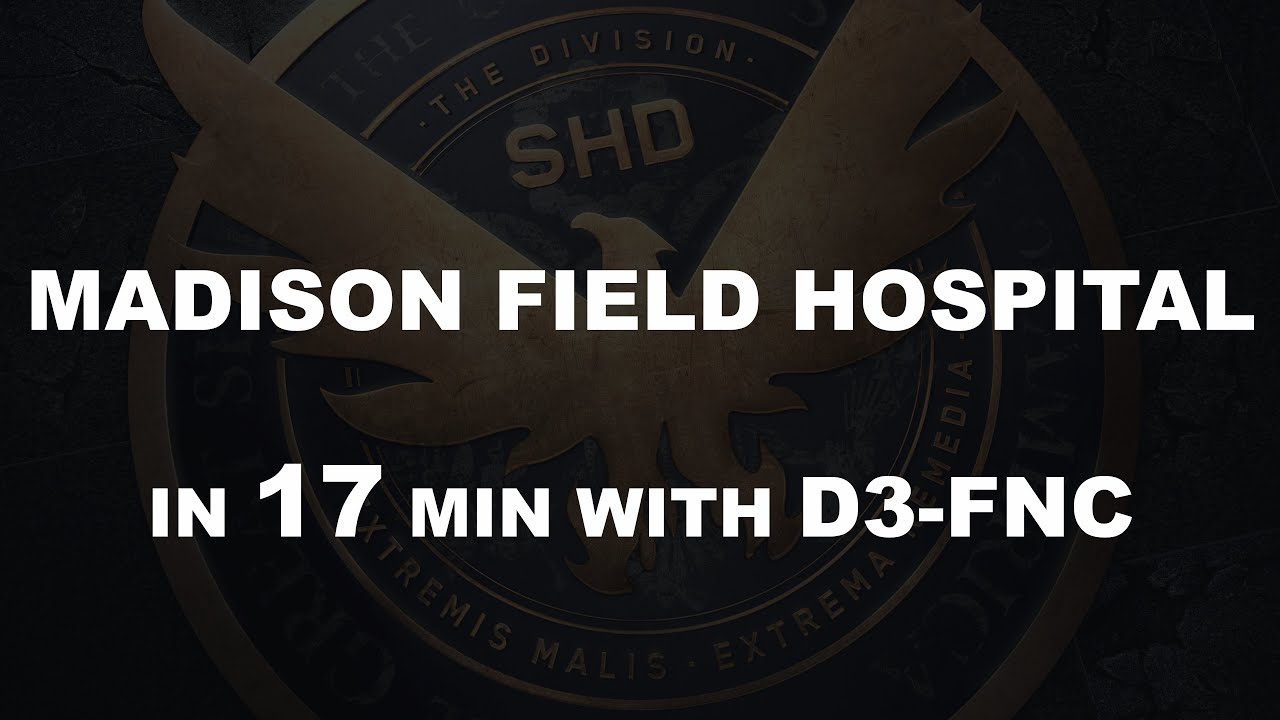 The Division Madison Field Hospital Legendary Solo D3-FNC