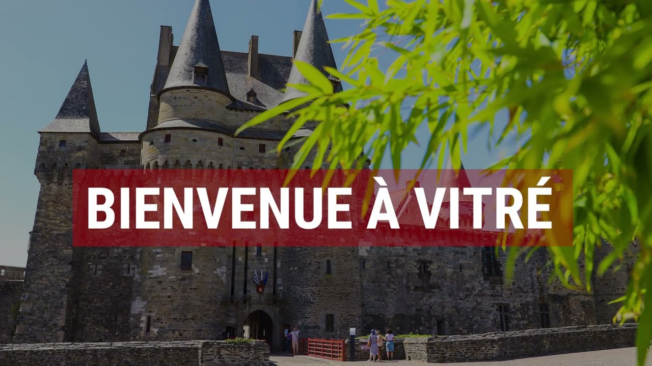 Pr&eacute;sentation de la ville de Vitr&eacute;