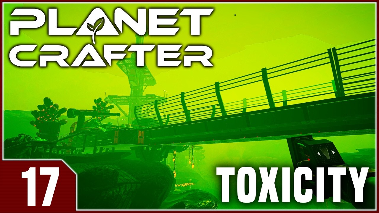 Stream Planet Crafter: Toxicity - EP17