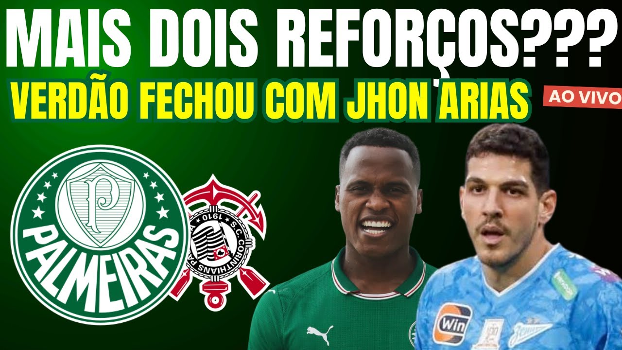 PALMEIRAS FECHA COM ARIAS E BUSCA MAIS DOIS REFORÇOS | DOMINGO TEM DERBY
