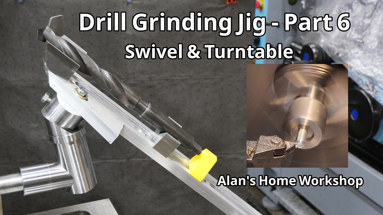 Drill Sharpening Jig - Part 6