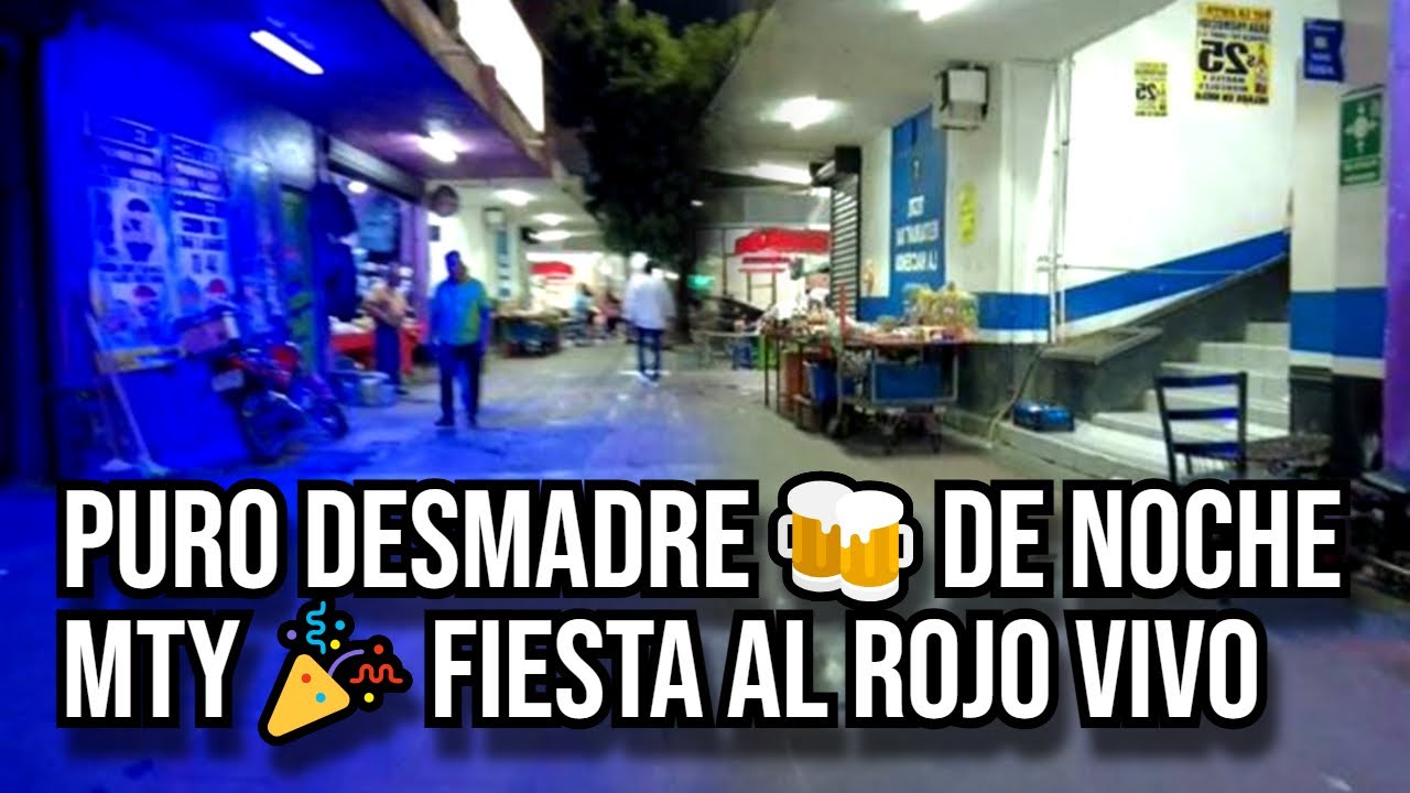 🚨 ¡IMPACTANTE! MONTERREY DE NOCHE 🌙🍻 La VIDA NOCTURNA en la CALLE REFORMA 😱 FIESTA, BARES y CANTINAS