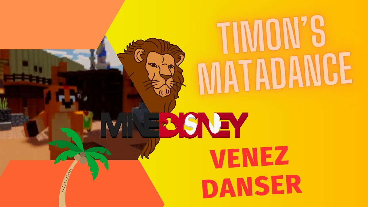 Danser au rythme de la musique avec Timon's MataDance sur MineDisney