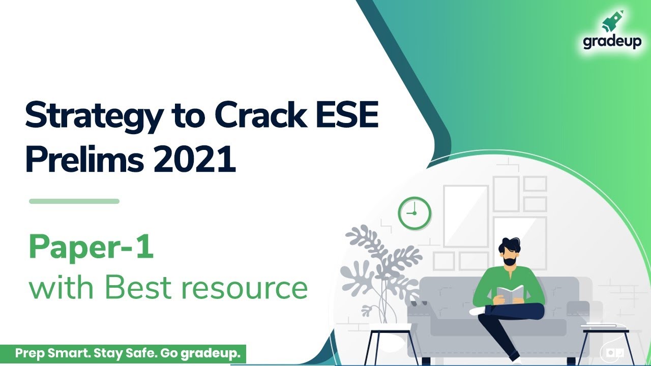 Strategy to Crack ESE Prelims 2021(Paper-1) | Study with Best Preparation Material | Gradeup