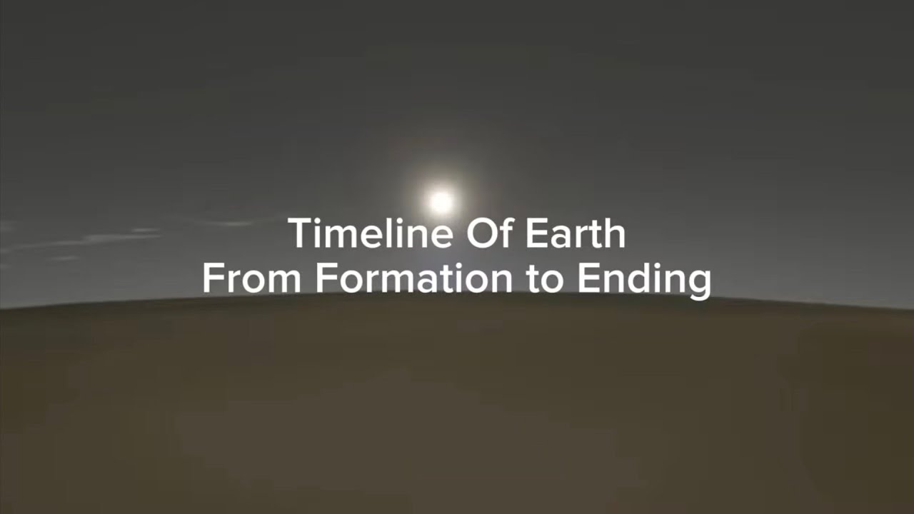 Timeline Of Earth (From Formation to Ending) (History Of Earth Remastered 8)