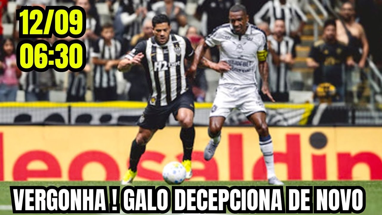 🛑AO VIVO 🛑VERGONHA ❗GALO DECEPCIONA DE NOVO