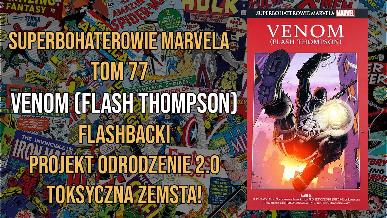 Superbohaterowie Marvela tom 77 Venom (Flash Thompson)
