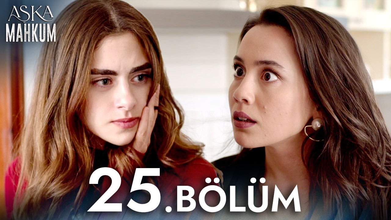 Ежедневный сериал Aşka Mahkum – 25 серия | Новый турецкий сериал – Сериалы 2025