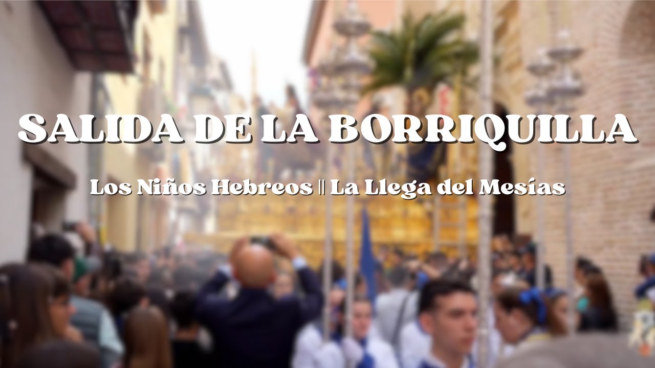 Salida Misterio de la Borriquilla || Domingo de Ramos || 2025