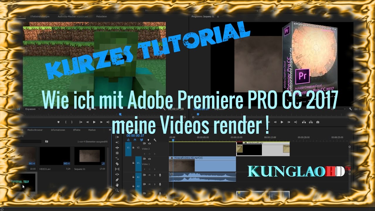 Rendern mit Adobe Premiere PRO CC 2017 | Powerd 2017 by KungLaoHD