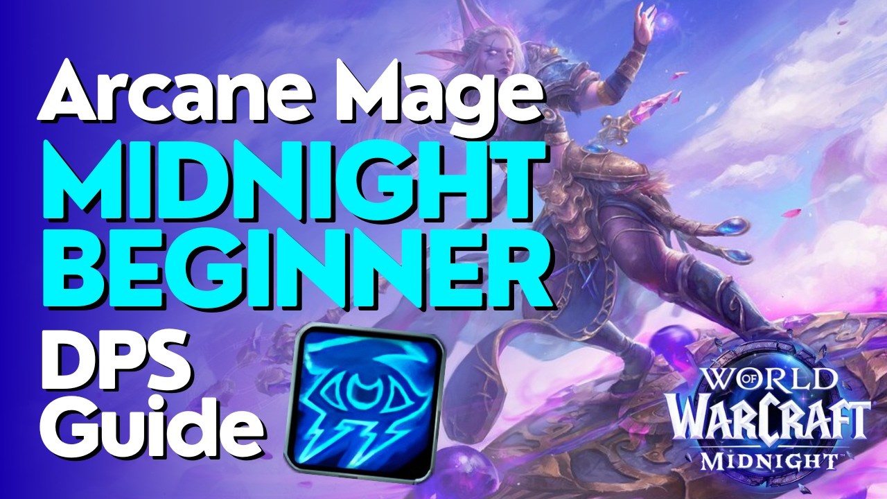 Arcane Mage Midnight Season 1 Beginner Raid & M+ Guide