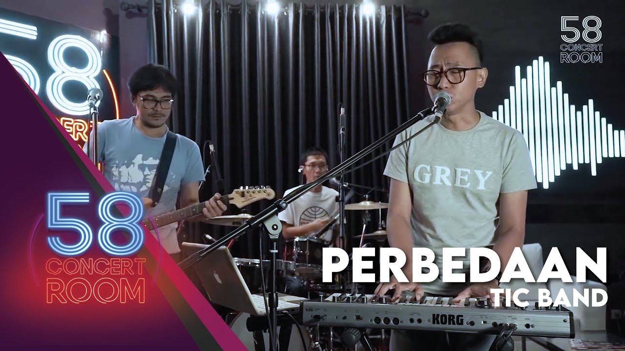 Perbedaan - TIC Band (Live at 58 Concert Room)