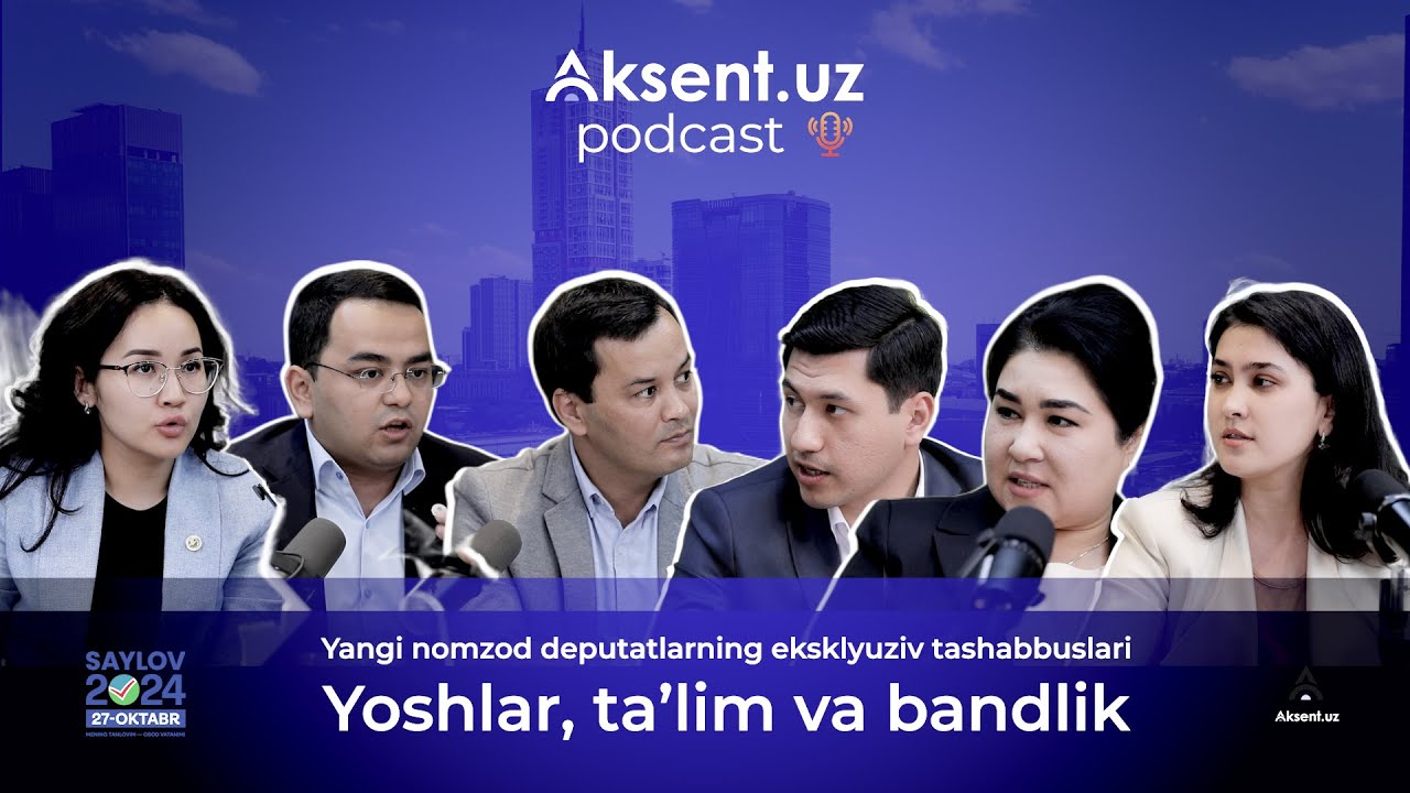 Yoshlar, taʼlim va bandlik | Aksent.uz