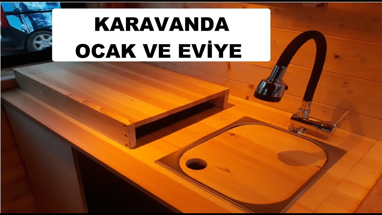 Karavan İçin Ocak ve Eviye - Karavan Yapımı 6. Bölüm
