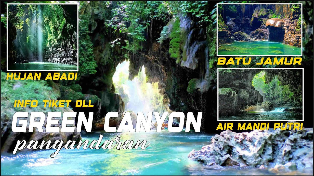 Pengalaman Paling Seru Explore Green Canyon Pangandaran