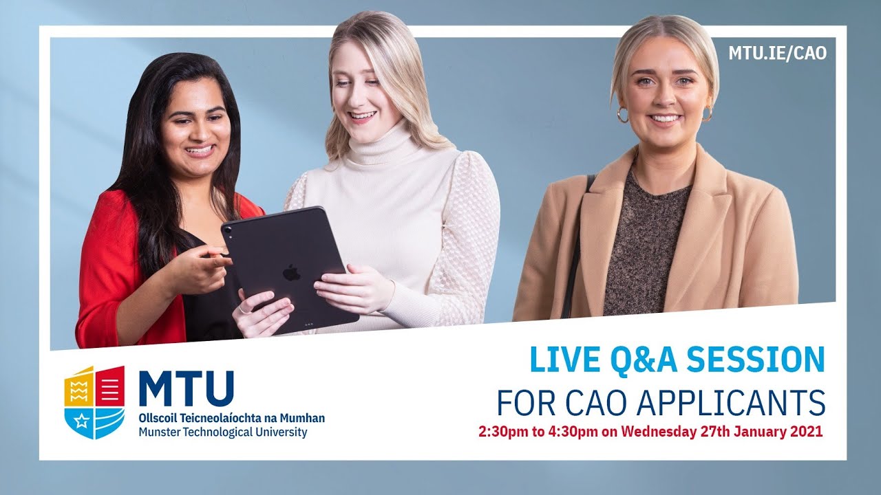 MTU Cork Campus Live Q&A Webinar for CAO Applicants