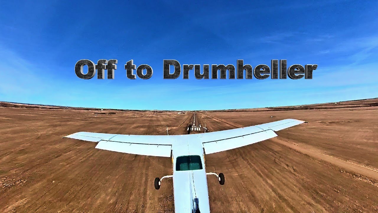 Cessna 210 Quick Flight over to Drumheller