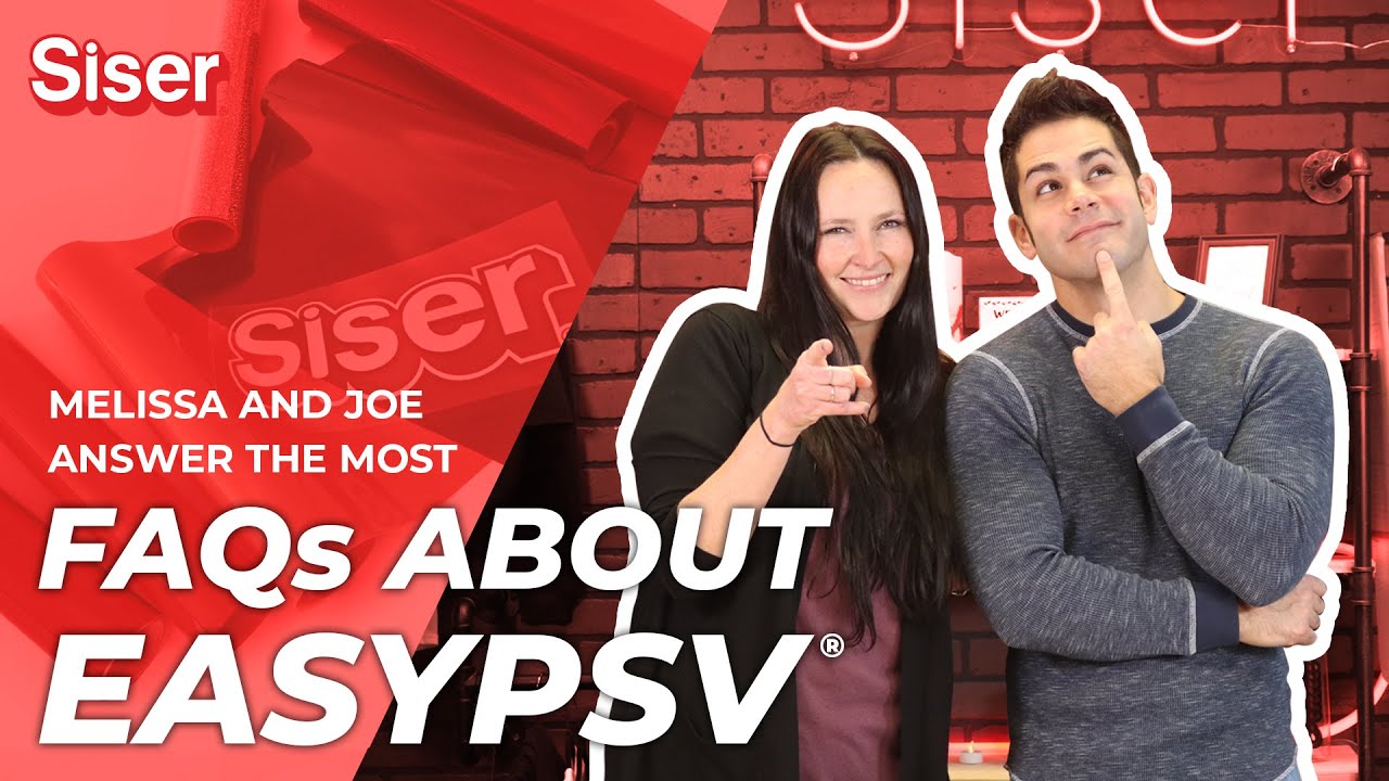 EasyPSV® FAQs with Melissa and Joe!