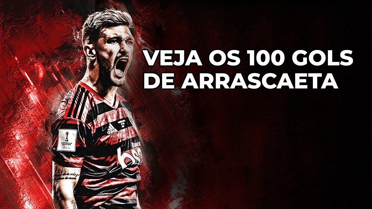 VEJA OS 100 GOLS DE ARRASCAETA!