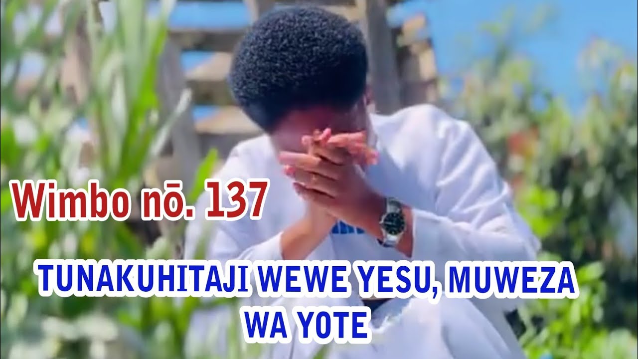 Wimbo wa Imani, namba 137, TUNAKUHITAJI WEWE YESU, MUWEZA WA YOTE_ Salome Mwampeta