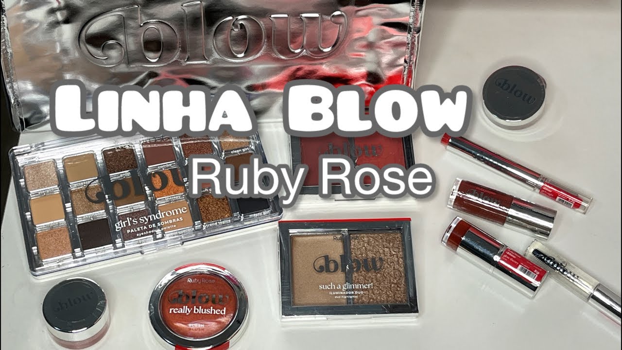Maquiando com a linha Blow da Ruby Rose