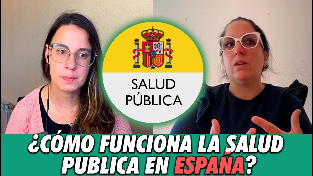 ¿Cómo funciona el sistema de salud público en España? 🇪🇸