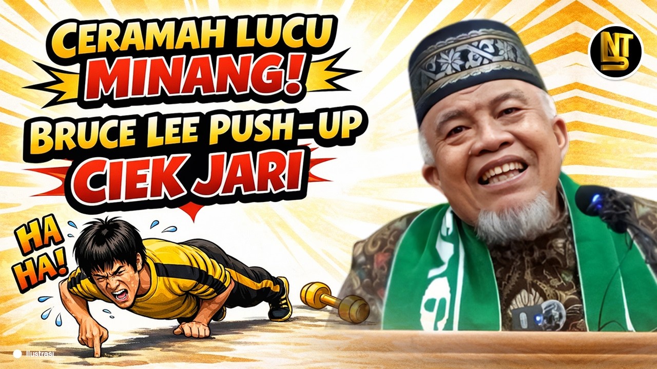 🔴 Ceramah Lucu Minang | Bruce Lee Push - Up Ciek Jari | Buya Ristawardi Dt Marajo Nan Batungkek Ameh