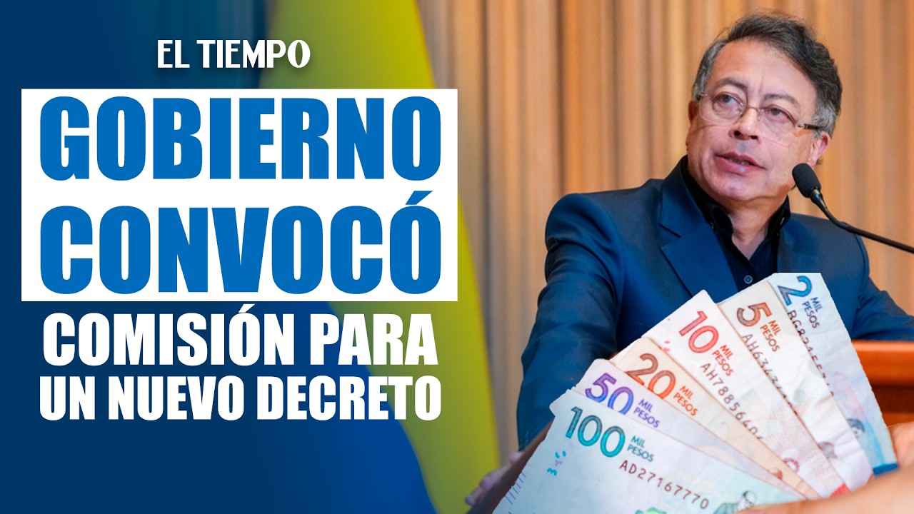 Gobierno convocó a la comisión de concertación salarial para discutir un nuevo decreto | EL TIEMPO