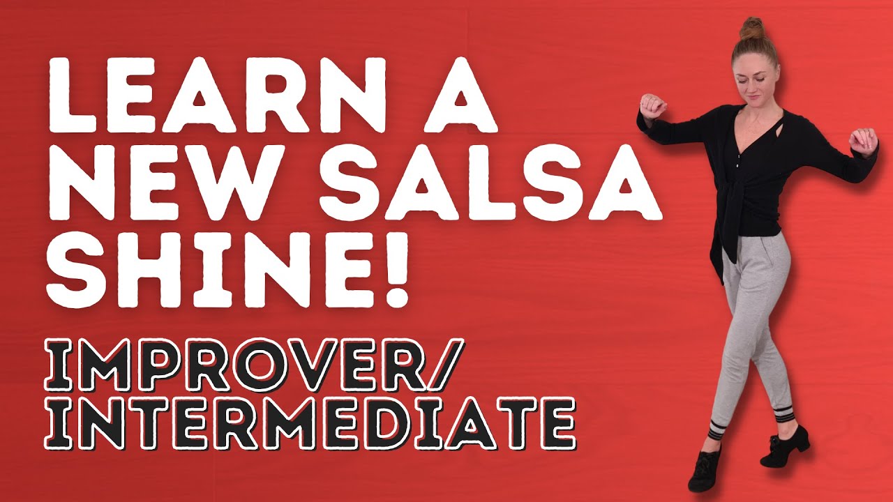 Essential Salsa Shines You Should Know - Improver/Intermediate - Dance With Rasa