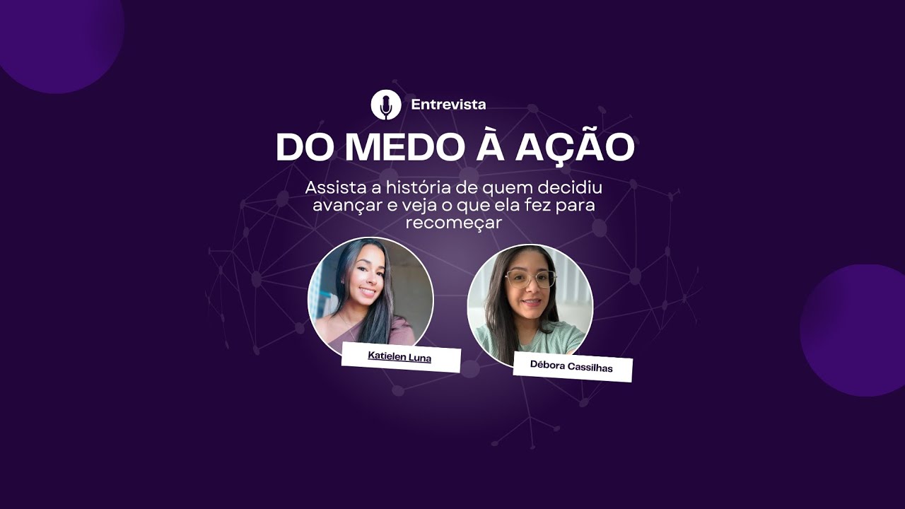 Do Medo à Ação 
