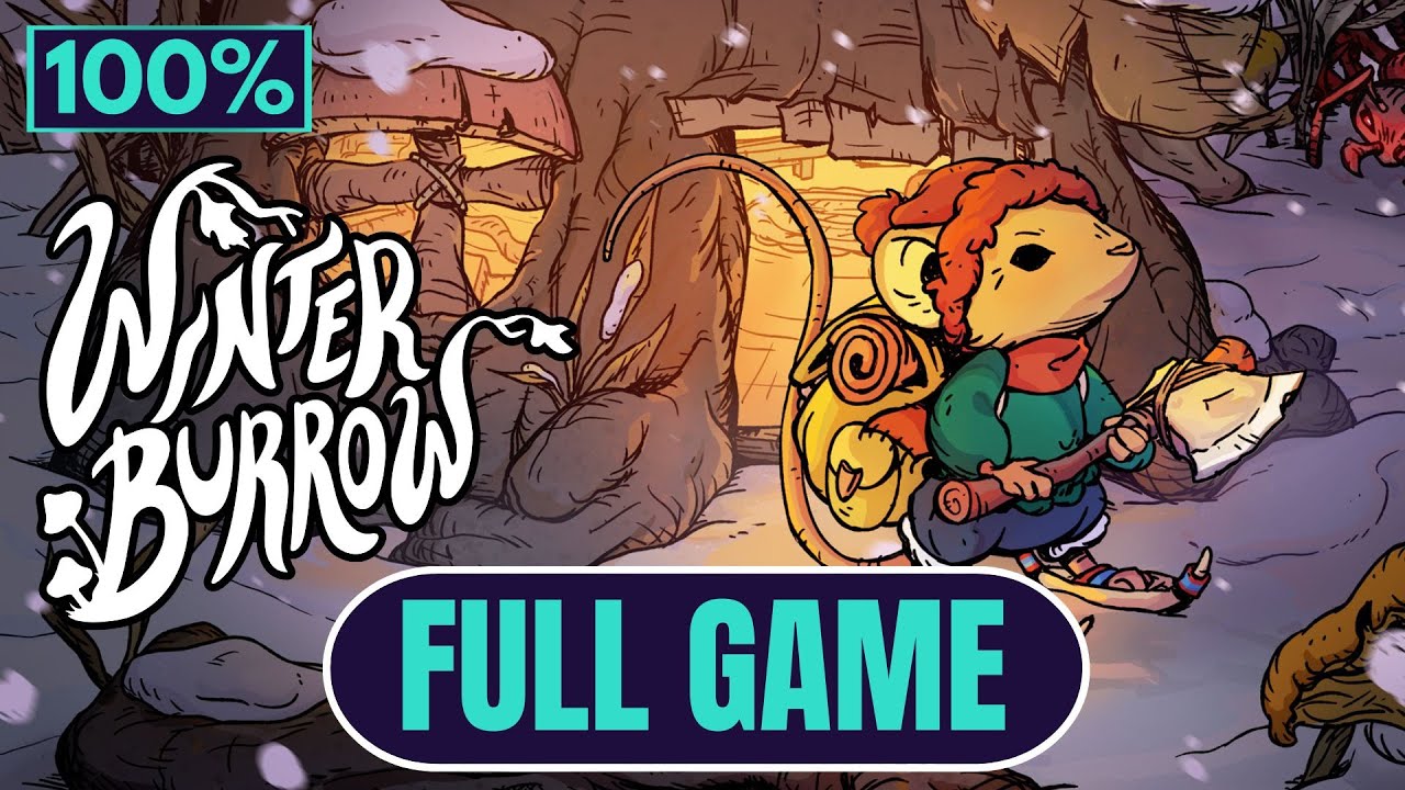 WINTER BURROW - FULL GAME [100%] Gameplay Walkthrough - No Commentary
