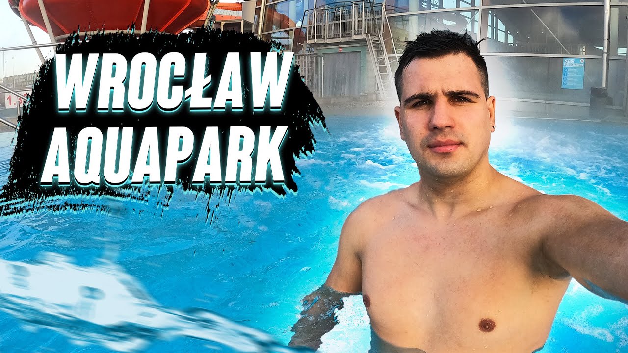 АКВАПАРК В ВРОЦЛАВІ. Aquapark Wrocław 2022
