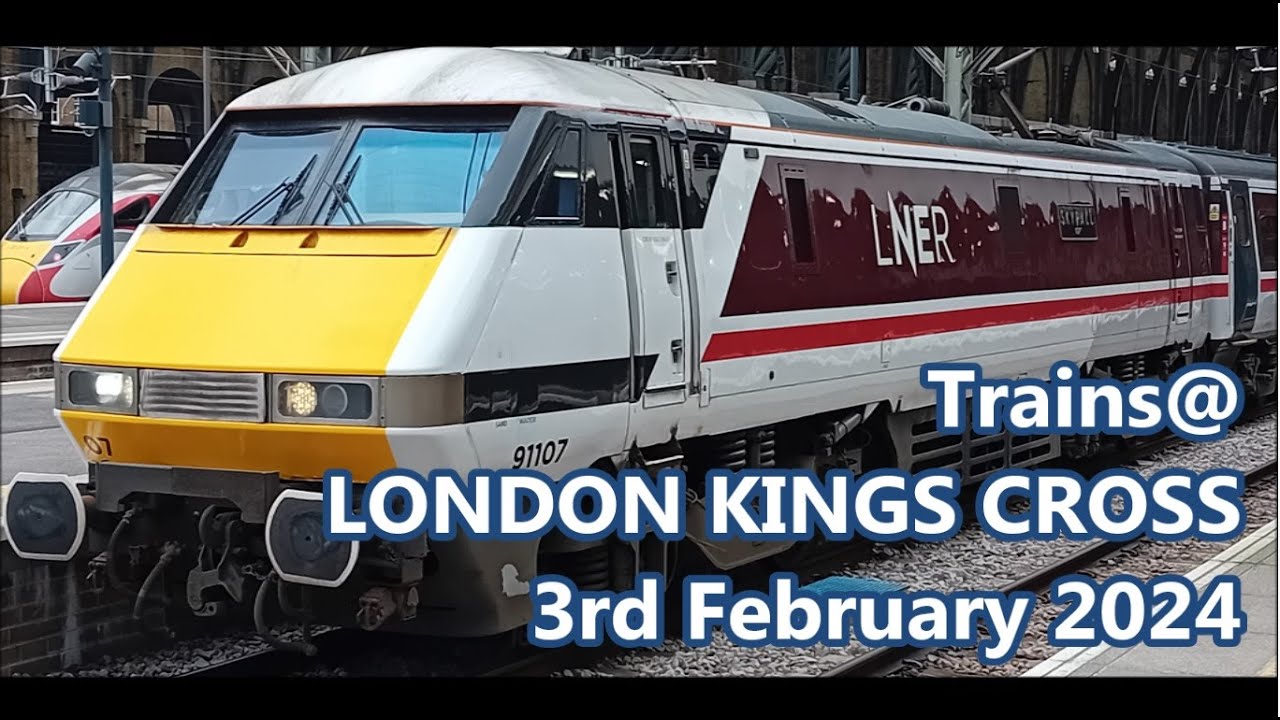 Trains at Kings Cross - 3rd February 2024