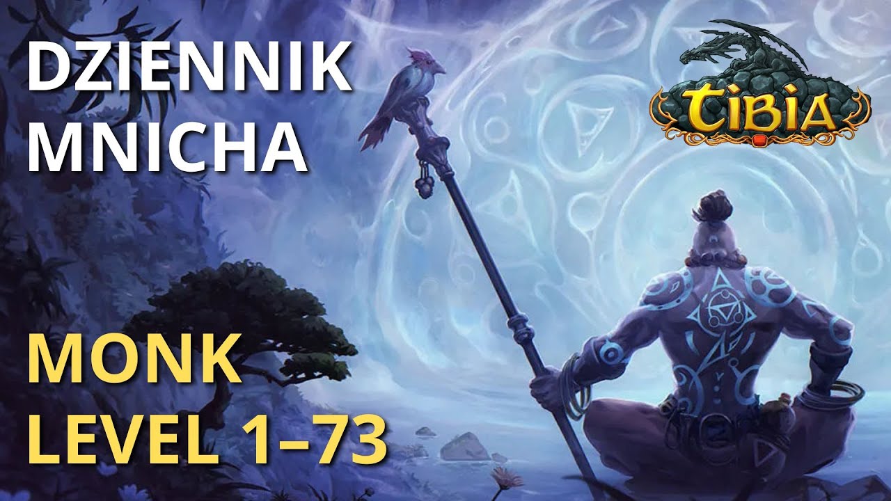 DZIENNIK MNICHA 👊 MONK LEVEL 1&ndash;73 | Tibia