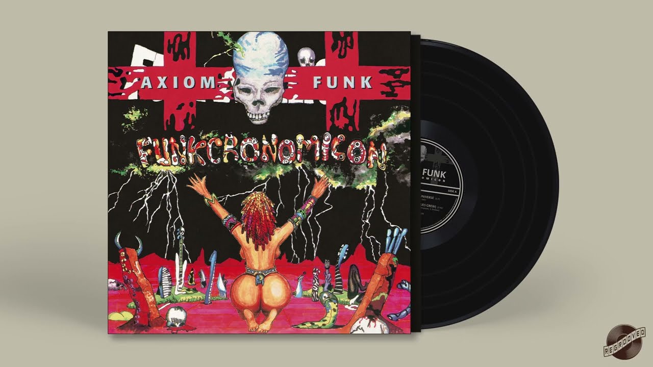 Axiom Funk - Cosmic Slop (ReGrooved Records | RG-015)