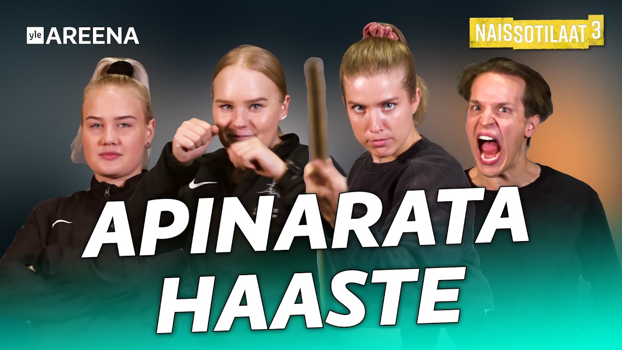 APINARATAHAASTE - Thelma & Valtteri vastaan Naissotilaat!